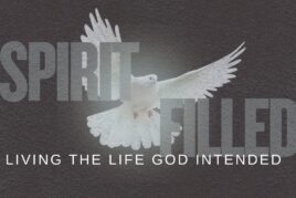 Spirit-Filled - Living the Life God Intended 